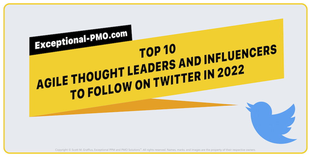 TOP 10 AGILE THOUGHT LEADERS AND INFLUENCERS TO FOLLOW ON TWITTER IN 2022 - EXC - LR - SQ